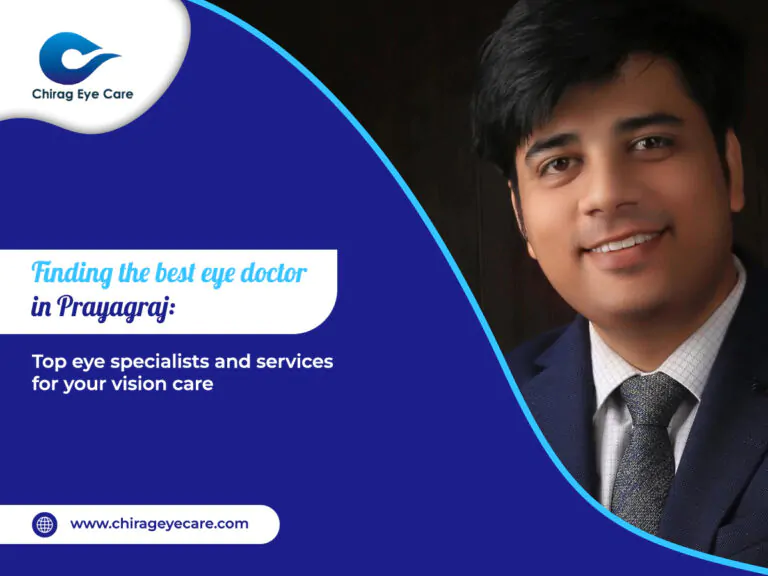 Top Eye Specialists and Services In Prayagraj For Your Vision Care