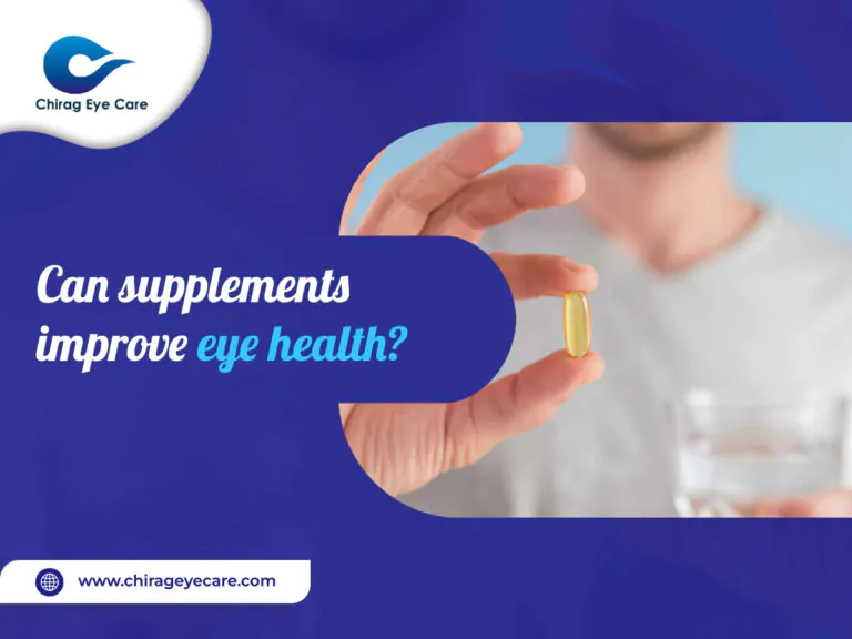 Can Supplements Improve Eye Health?