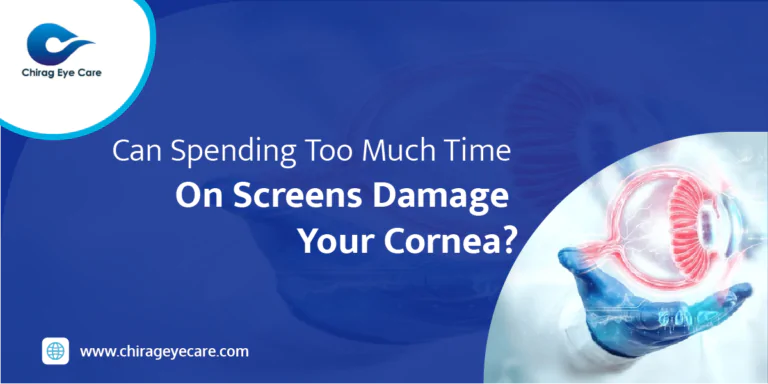 Can Spending Too Much Time On Screens Damage Your Cornea?